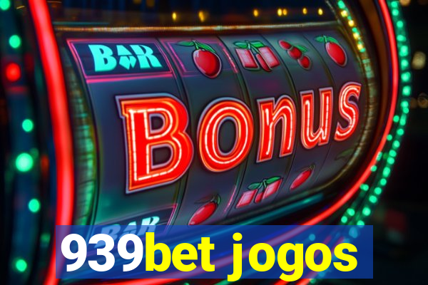 939bet jogos